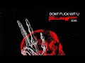 King Draco BE4OR UnknøwnYungin Don T Fw You Official Audio Lyric Video