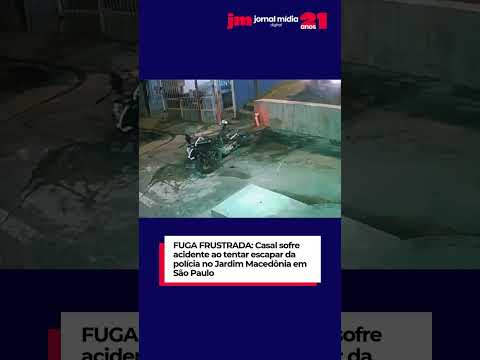 FUGA FRUSTRADA: Casal sofre acidente ao tentar escapar da polícia no Jardim Macedônia