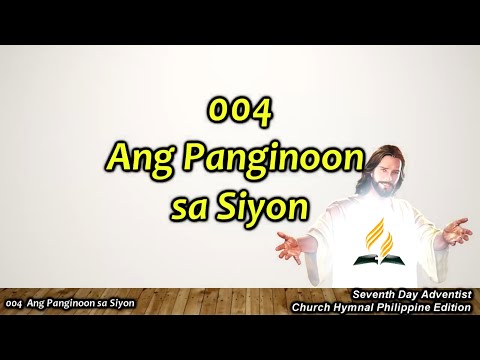 SDAH 004 Ang Panginoon sa Siyon