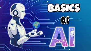 Demystifying AI: Understanding the Basics