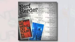 We Opened For Weezer - Nerf Herder