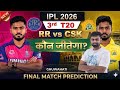Ipl 2026 Rr Vs Csk 3rd Match Prediction Today Match Prediction Ipl 2026 Prediction