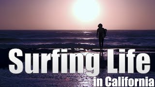 [Documentary#002] Surfing Life in CA [Kandai Otsuka]