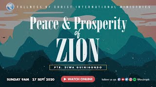 Peace & Prosperity of Zion