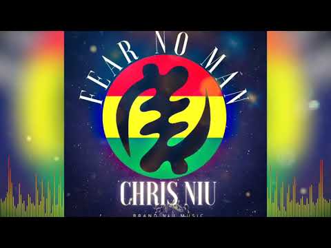 Chris Niu - Fear No Man (Official Audio)