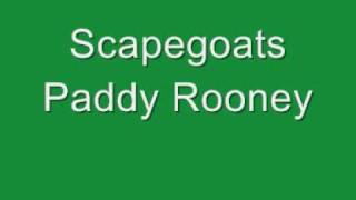 Scapegoats - Paddy Rooney