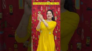 Two little hands go clap, clap, clap #ytshorts #youtubeshorts #creativelearners #englishsongs #kids