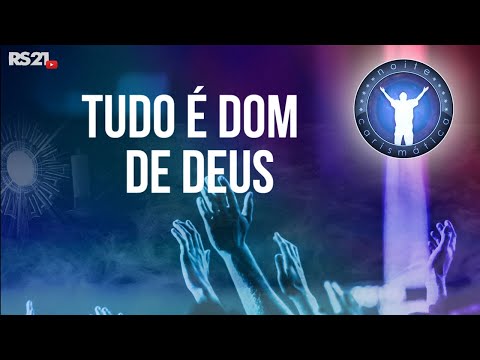 Noite Carismática | Tudo é dom de Deus l Rede Século 21