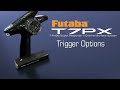 Futaba 7PX Trigger Options Tips How To S