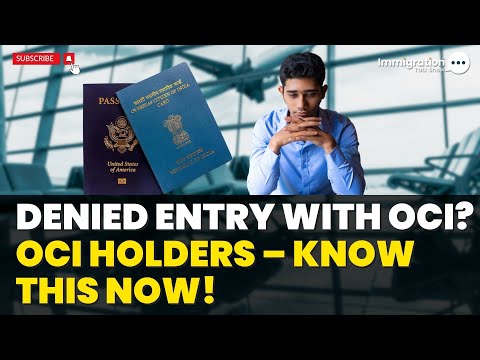 Can OCI Card Holders Be BANNED from Entering India in 2025?