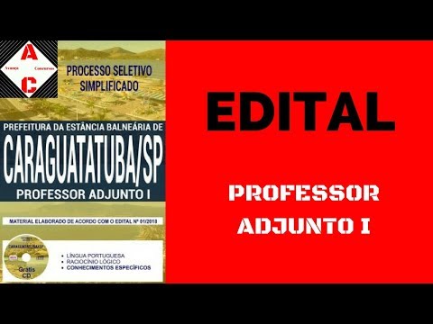 Edital e Apostila - Concurso Caraguatatuba-SP 2018 - Professor Adjunto I