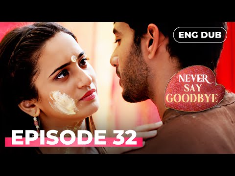 Never Say GoodBye - Series in English Dubbed and Kulfi - Indian Series in English Dubbed