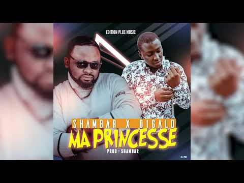 Shambar x Digalo-Ma Princesse by Edition Plus