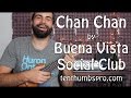Chan Chan - Buena Vista Social Club - Son Cubano Ukulele Tutorial