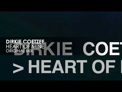 Dirkie Coetzee - Heart Of Mine