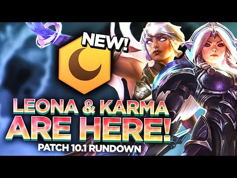 LEONA AND KARMA ARE HERE! TFT PATCH 10.1 RUNDOWN | Teamfight Tactics