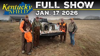 Watch Video - Kentucky Afield TV -  Jan. 17, 2026