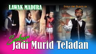 Download lagu Ternyata Sukur Gak Goblok Leek, Iki hlo buktine Sukur Jadi Murid Teladan mp3