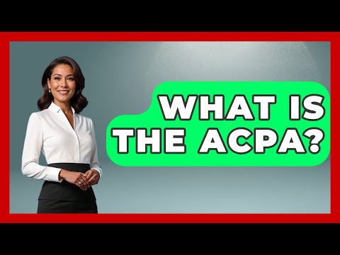 What Is The ACPA? - All About Capitalism