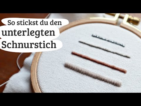 unterlegter Schnurstich sticken lernen