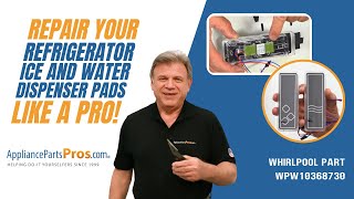 How To: Whirlpool, KitchenAid, Maytag Refrigerator Ice and Water Dispenser Pads WPW10368730