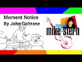 Mike Stern   Moment Notice by John Coltrane