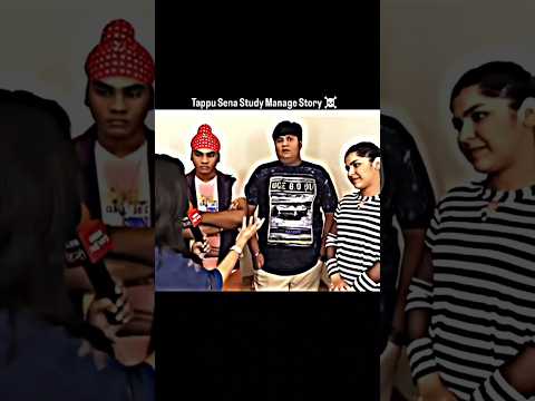 Tapu Sena Study Man age Story 👍 #tarakmehtakaultachashma #tapusena #tarakmehta #tmkoc #study