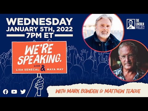 LPTV: We're Speaking - January 5, 2022 | Guests: Mark Bowden and Matthew Teague