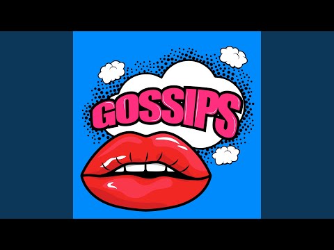 Gossips