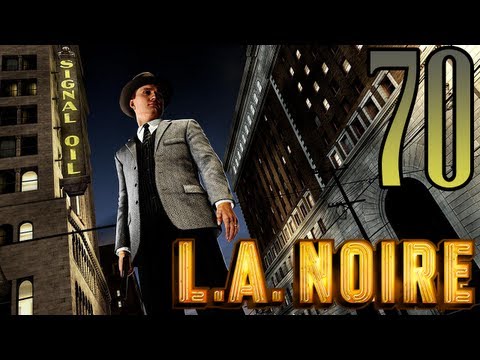 Let's Play LA Noire [HD] Part 70: A Walk In Elysian Fields