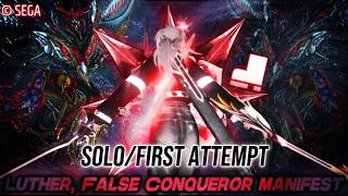 [PSO2:NGS] Luther, False Conqueror Manifest | Malignant Dark Falz Luther | Solo Attempt | Bo/Sl/A