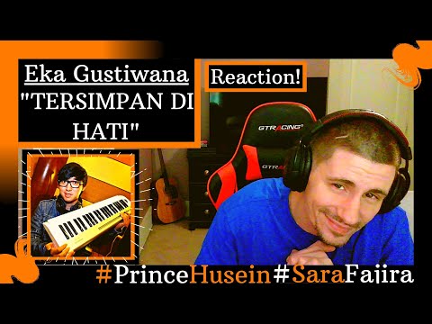 Eka Gustiwana - "Tersimpan Di Hati" (ft Prince Husein & Sara Fajira) [REACTION] | AMAZING!!!