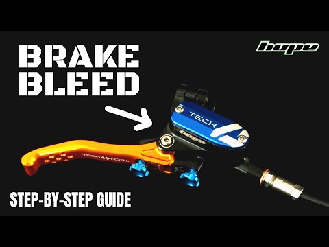Hope Tech Brake Bleed Walkthrough Guide | Bleed Your Brakes Like The Pros!