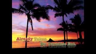 Paradise Ent.-Already Taken w/lyrics
