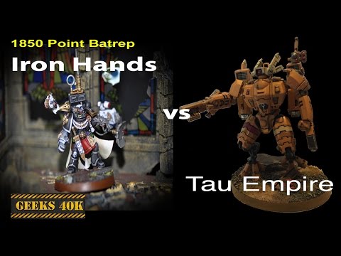 Iron Hands Vs Tau Empire 40,000 7th Edition Battle Report