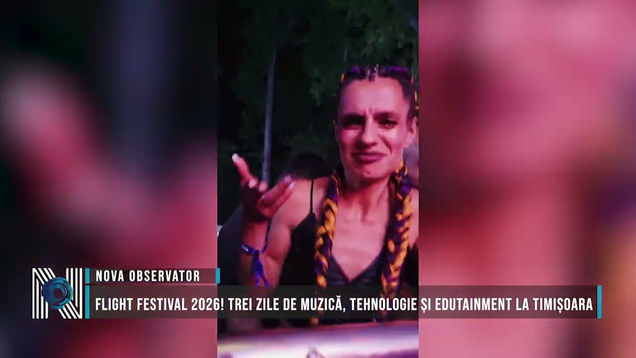 FLIGHT FESTIVAL 2026! Trei zile de muzică, tehnologie și edutainment la Timișoara