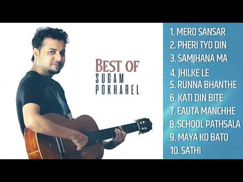 Golden Voice Of Sugam Pokharel || All Time Hits || VOL 1