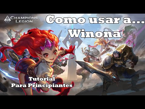 Daño Explosivo/Como No Usar A Winona #2/Champions Legion/Tutorial Para Principiantes