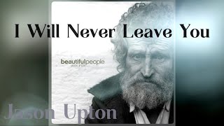 I Will Never Leave You Children