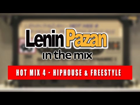 DJ LENIN PAZAN - HOTMIX 4 (1988 - 1991)