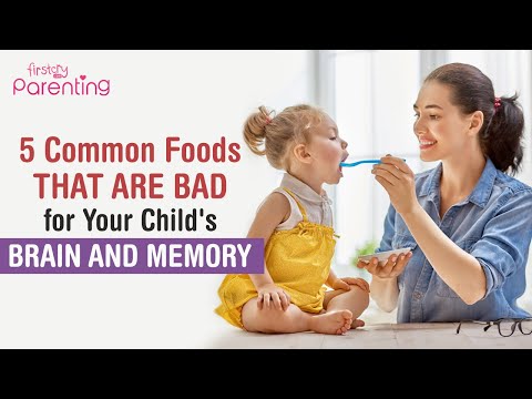 5 common foods that are bad for child's brain and memory