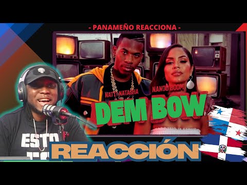 | PANAMANIAN REACTS | Natti Natasha x Nando Boom - Dem Bow #DominicanRap