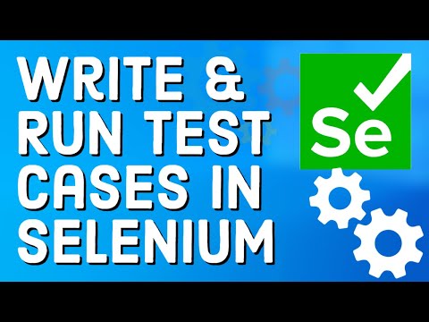 Selenium Tutorial for Beginners 5 How to Write and Run a Test Case in Selenium