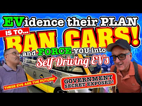 I FOUND PROOF EVs are THE FUTURE! Is THEIR PLAN to BAN CARS and FORCE us all on SELF DRIVING BUSES?