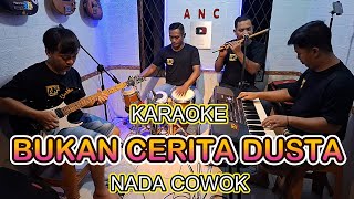 Download lagu BUKAN CERITA DUSTA KARAOKE NADA COWOK ITJE TRISNAWATI mp3