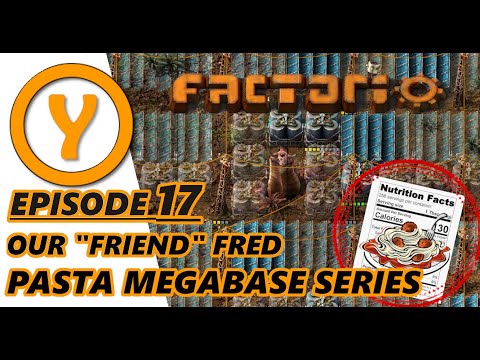Factorio 1.0 Pasta Megabase - Episode 17 - Our "Friend" Fred