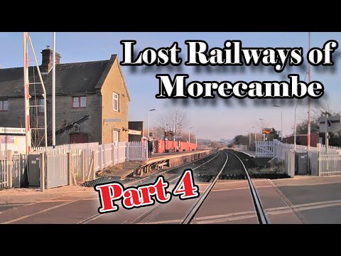 Lost Railway's Of Morecambe Part 4 (Poulton Lane And Bare Lane Station Level Crossing)