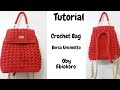 Crochet Bag Tutorial : Backpack " Mire " - Borsa Uncinetto - Zaino - Oby Ebiokoro