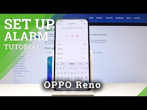 How to Set Up Alarm in OPPO Reno - Set Up Alert in OPPO