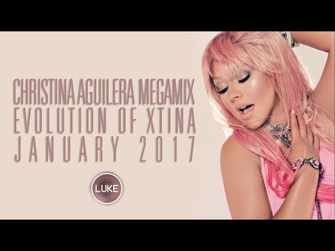 Christina Aguilera Megamix (2017) (Luke)